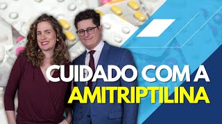 Alerta sobre a Amitriptilina Amytril cuidados e efeitos colaterais Atenção [upl. by Asus475]