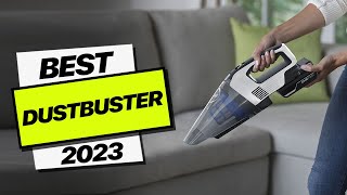 Dustbuster Top Picks 2023 [upl. by Alrats505]