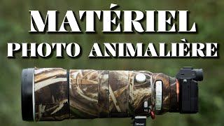 NOTRE MATERIEL POUR LA PHOTO ANIMALIERE [upl. by Putscher]