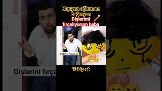 Dişlerimi fırçalıyorum comedy keşfet [upl. by Nicolis322]