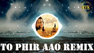 Toh Phir Aao Remix  Awarapan Movie Song  Emraan Hashmi  Shriya Saran  Private Mix [upl. by Kiryt565]