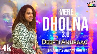 Mere Dholna 30  Deepti Anuraag  Bhool Bhulaiyaa 3 [upl. by Artemisa]