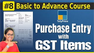 8 Tally Prime Purchase Entry With GST in Tally Prime  Purchase Bill Entry with Multiple GST rate [upl. by Tnahsin865]