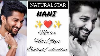 NATURAL STAR NANI  Movies hitflop  Budgetcollection [upl. by Garibull]