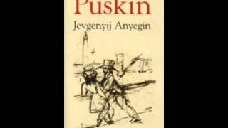 Puskin Anyegin  Hangoskönyv [upl. by Godfrey]