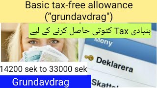 How to get Basic taxfree allowance ”grundavdragquot every year [upl. by Garrard454]