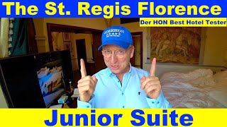 The St Regis Florence Junior Suite Lifetime HON Hotelinspector hotelinspector stregis bonvoy [upl. by Chicoine]