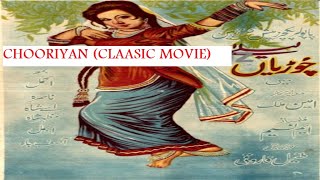 CHOORIAN BW  AKMAL NASIRA MAZHAR SHAH  OFFICIAL PAKISTANI MOVIE [upl. by Adnohsar]