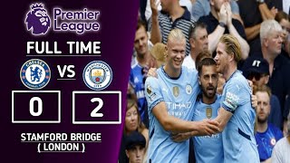 Premier League Results Today  Chelsea Vs Manchester City  Highlight [upl. by Yelnik459]