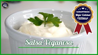 Salsa Veganesa  Mayonesa sin huevo y sin leche  Vegan recipe [upl. by Notsgnik764]