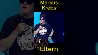 Markus Krebs  Eltern lustig lachen genial witzig humor satire kabarett komisch deutsch [upl. by Eatnom770]