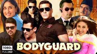 Bodyguard Full Movie 2011  Salman Khan Kareena Kapoor Hazel Keech  Siddique  HD Facts amp Review [upl. by Marlena866]