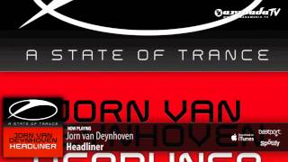 Jorn van Deynhoven  Headliner Original Mix [upl. by Daisy]