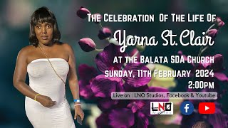 The Celebration Of The Life Of Yarna St Clair [upl. by Ainej]