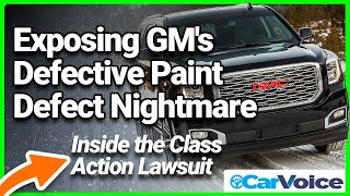 Shocking Paint Defect Lawsuit Against General Motors [upl. by Warwick982]