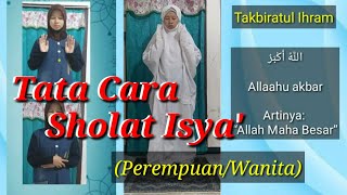 Tata Cara Sholat Isya Lengkap  WanitaPerempuan [upl. by Eimar]