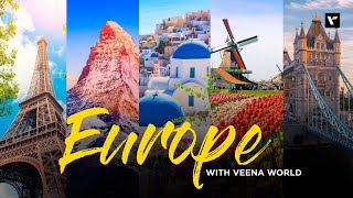 Europe with Veena World [upl. by Inatirb]