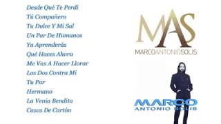 Marco Antonio Solís — Marco Antonio Solís Full Album [upl. by Habas]