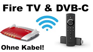 FritzBox DVBC Video Signal auf dem Fire TV mit dem Dream Player im WLAN [upl. by Oates]