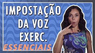 Exercícios de IMPOSTAÇÃO DA VOZ [upl. by Htennaj]