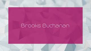 Brooks Buchanan  appearance [upl. by Sitarski]