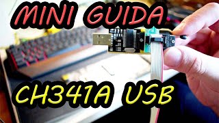 Guida Pennetta USB CH341A BIOS FLASH Per PRINCIPIANTI [upl. by Niasuh]