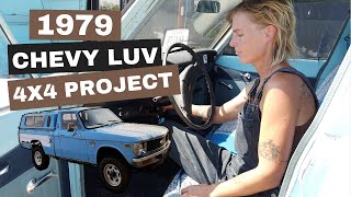 Chevy Luv Truck Project An Introduction  1979 4x4 [upl. by Arahsak279]