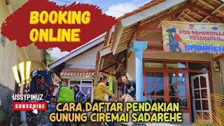 Cara daftar Pendakian Gunung Ciremai Via sadarehe  Menuju Basecamp Ciremai Sadarehe [upl. by Areehs]