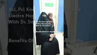 acl pcl knee ligament tear and dr sm rabbani benefits of electro homoeopathy [upl. by Caassi]