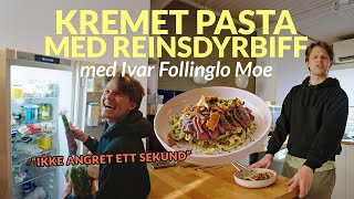 Kremet pasta med reinsdyrbiff à la Ivar Follinglo Moe  Kokkens Kveldsmat  MatPrat [upl. by Gannes775]