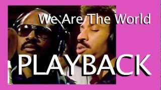 We Are The World Playback Karaoke Instrumental [upl. by Eintruok]