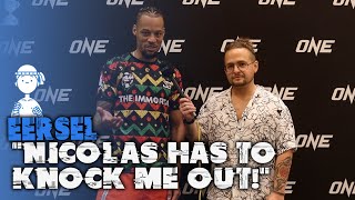 Regian Eersel tells Alexis Nicolas Youll have to knock me out  ONE Fight Night 25 [upl. by Ailisec]