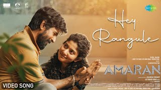 Hey Rangule  Video Song  Amaran  Sivakarthikeyan Sai Pallavi  GV Prakash  Rajkumar Periasamy [upl. by Cynar]