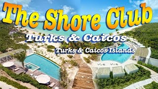 The Shore Club Turks amp Caicos ⭐5 Star Resort [upl. by Ahsielat]