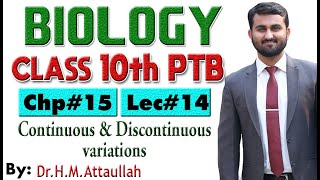 Continuous and discontinuous variations  Chapter  15  Biology Class 10th  Lec 14 [upl. by Enelrae]