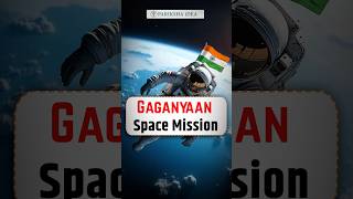 ISRO GAGANYAN Space Mission isromissions Gaganyaan2024 chandrayaan3 upsc shorts parikshaidea [upl. by Astred]