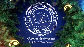 Charge to the Graduates of December 2023 by Dr Robert B Sloan [upl. by Calen429]