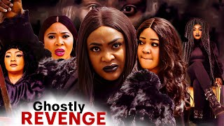 GHOSTLY REVENGE FULL MOVIE LIZZY GOLD MOVIE 2024 vs MALEEK MILTON MOVIE 2024 AFRICAN FULL MOVIES [upl. by Addie]