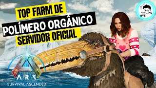 TOP FARM DE POLÍMERO ORGÂNICO EM SERVIDOR OFICIAL arksurvivalascended ark [upl. by Eugene]