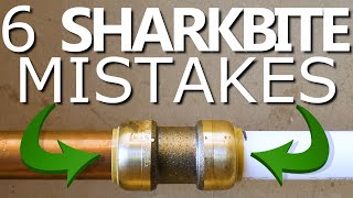 6 SHARKBITE Mistakes NOT To Make  GOT2LEARN [upl. by Ariaj]