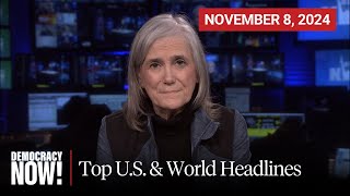 Top US amp World Headlines — November 8 2024 [upl. by Akkinahs52]