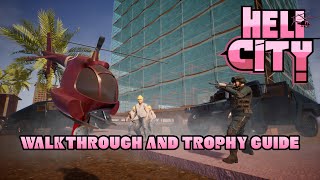 HeliCity Demolition Man  Walkthrough  Trophy Guide  Achievement Guide [upl. by Lamdin864]