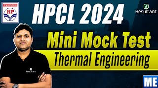 HPCL 2024 Mini Mock Test  Thermal Engineering  Mechanical Engineering ME  HPCL Exam 2024 [upl. by Dewey]