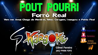 Karaokê Forró Real  Pout Pourri [upl. by Applegate]