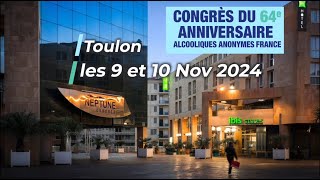 Bande annonce du congrès des Alcooliques Anonymes à Toulon 2024 [upl. by Amathist]