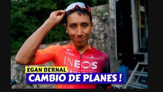 EGAN BERNAL 👉 CAMBIO DE PLANES [upl. by Yliab]