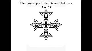 The Sayings of the Desert Fathers  17  Arsenius Sisoes Audiobook [upl. by Adnirak]