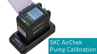 SKC AirChek Pump Calibration [upl. by Egor763]