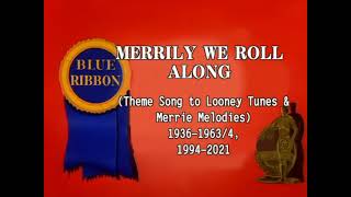 “Merrily We Roll Along” Through the Years Merrie MelodiesLooney Tunes  UPDATED Version 2 [upl. by Shaeffer132]