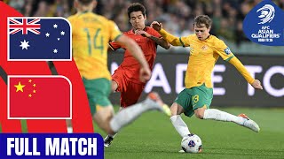 Australia vs China PR – Full Match  AFC Asian Qualifiers™ Road to 26 [upl. by Eilyak]